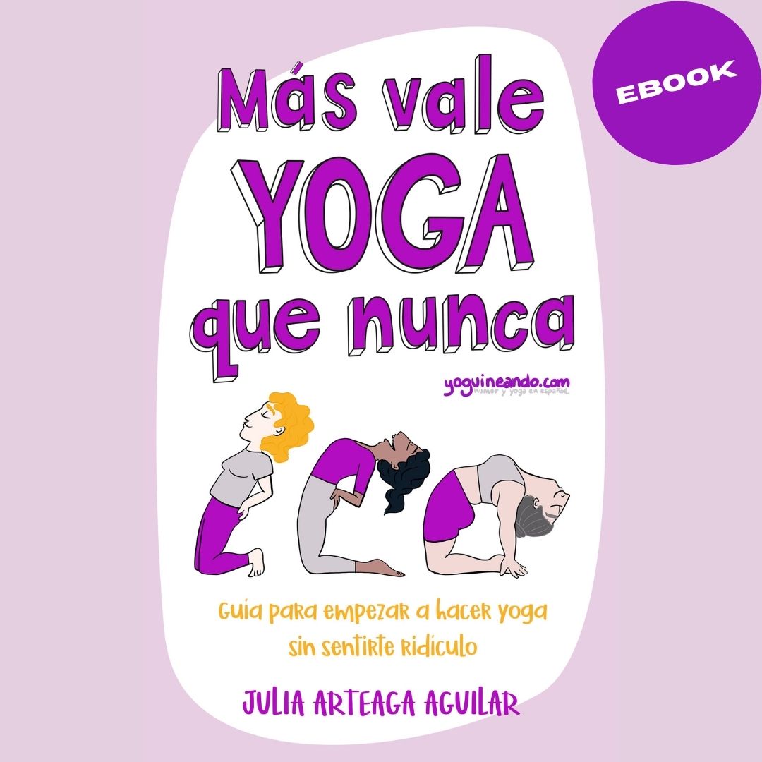 portada ebook yoga mas vale yoga que nunca